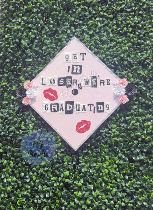 Get in Loser partial bling graduation cap topper Class of 2026 custom grad cap Senior 2026 Cute Girly Bling Grad Cap Design Pink Girly Grad