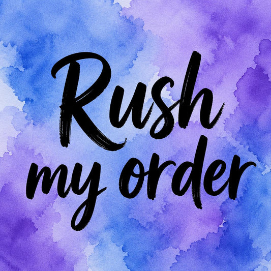Rush my order